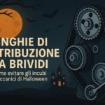 Cinghie di distribuzione da brividi: come evitare gli incubi meccanici di Halloween